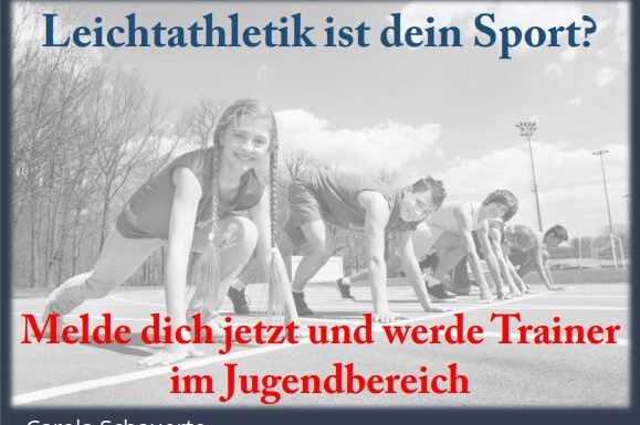 Anzeige f&uuml;r die Suche nach Leichtathletik-Trainer/in, mit Kontaktdaten und Motivationsaufruf auf sportlichem Hintergrund.