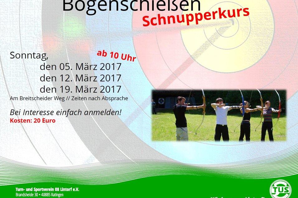 Plakat f&uuml;r einen Schnupperkurs im Bogenschie&szlig;en am 5., 12. und 19. M&auml;rz 2017 mit Anmeldedetails und Kosten.