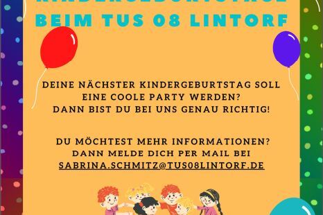 Plakat f&uuml;r Kindergeburtstage beim TUS 08 Lintorf mit bunten Luftballons und kontaktierenden Informationen.