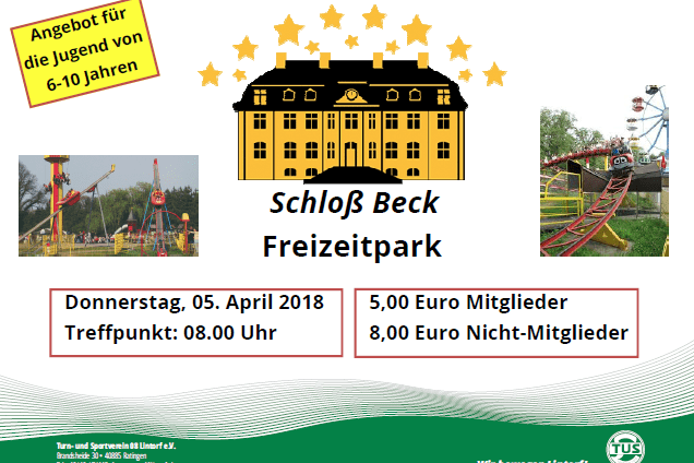 Plakat f&uuml;r Freizeitparkbesuch mit Schlo&szlig; Beck, Datumsangabe, Preisen und Bild von Fahrgesch&auml;ften.